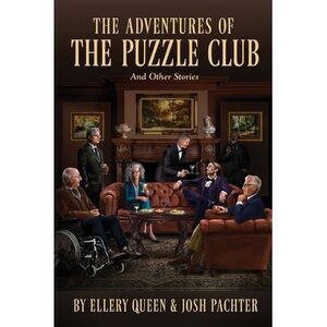 The Adventures of the Puzzle Club -- Ellery Queen